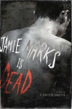 poster film Jamie Marks Is Dead