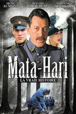 poster film Mata Hari, la vraie histoire