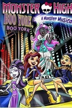 poster film Monster High - Boo York, Boo York