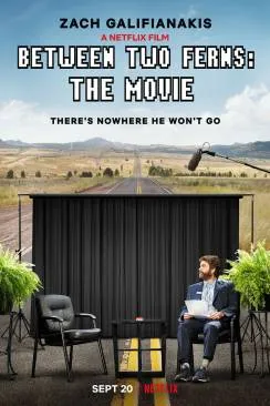 poster film Entre deux fougaprèsres : Le film (Between Two Ferns: The Movie)