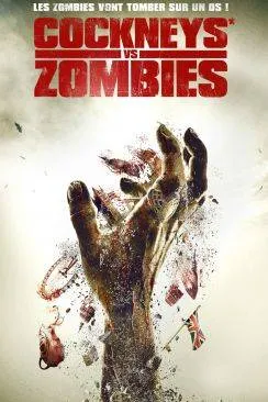 poster film Cockneys vs zombies (Cockneys vs. Zombies)