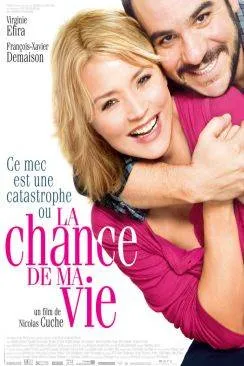 poster film La Chance de ma vie