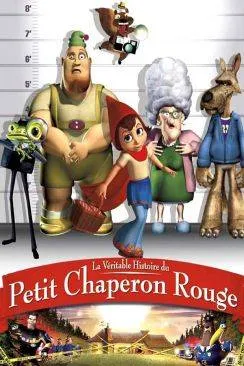 poster film La Véritable histoire du petit chaperon rouge (Hoodwinked)