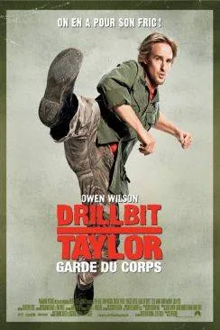 poster film Drillbit Taylor : garde du corps