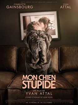 poster film Mon chien Stupide