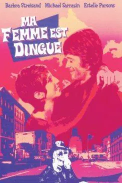 poster film Ma femme est dingue (For Pete's sake)