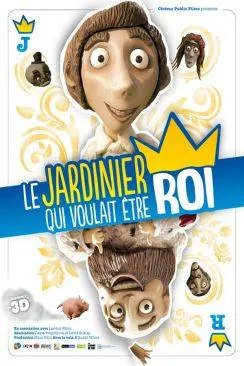 poster film Le Jardinier qui voulait être Roi