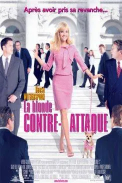 poster film La Blonde contre-attaque (Legally blonde 2: red, white  and  blonde)