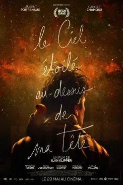 poster film Le Ciel étoilé au-dessus de ma tête