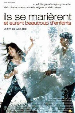 poster film Ils se mariaprèsrent et eurent beaucoup d'enfants