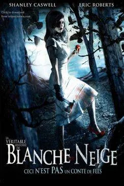 poster film La Véritable histoire de Blanche-Neige (Snow White: A Deadly Summer)