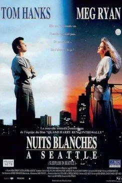 poster film Nuits blanches à  Seattle (Sleepless in Seattle)