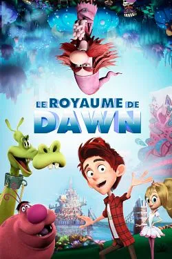 poster film Le royaume de Dawn