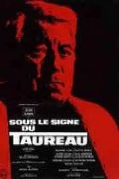 poster film Sous le signe du taureau