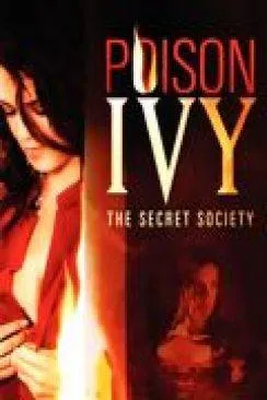 poster film Poison Ivy: The Secret Society (Poison Ivy 4: The Secret Society)