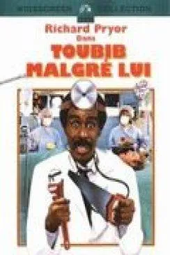 poster film Toubib malgré lui (Critical Condition)