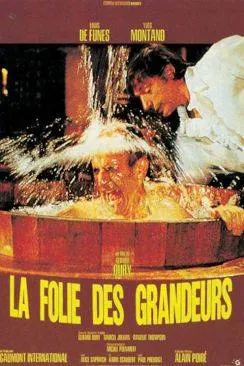 poster film La folie des grandeurs