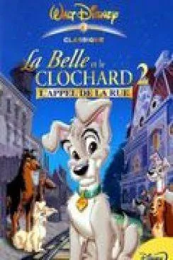 poster film La Belle et le clochard 2 - L'appel de la rue (v) (Lady and the Tramp II: Scamp's Adventure (v))