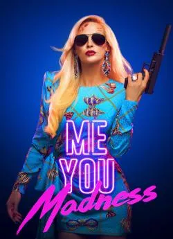 poster film Me You Madness