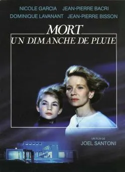 poster film Mort un dimanche de pluie