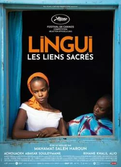 poster film Lingui, les liens sacrés