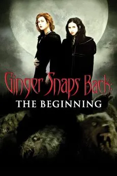 poster film Ginger Snaps : Aux origines du mal