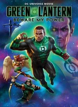 poster film Green Lantern : Beware My Power