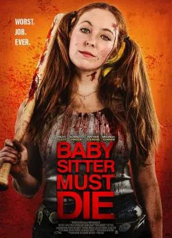 poster film Babysitter Must Die