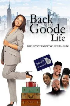 poster film Back to the Goode Life