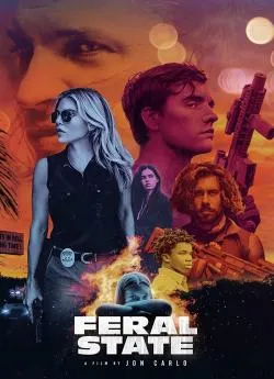 poster film Feral State