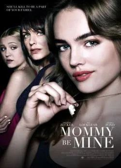 poster film Mommy Be Mine