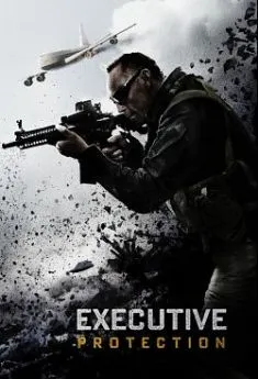 poster film Mission : Executive Protection