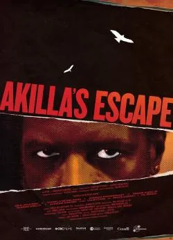 poster film Akilla's Escape