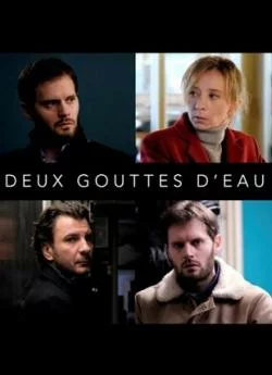 poster film Deux gouttes d'eau