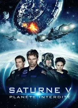 poster film Saturne V : Planaprèste interditâ€ªe