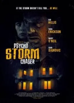 poster film Psycho Storm Chaser