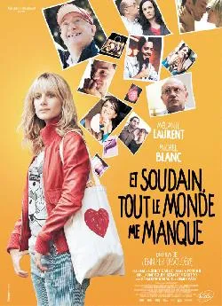 poster film Et soudain, tout le monde me manque