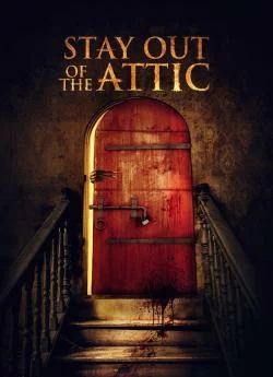 poster film Stay Out of the Attic