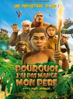 poster film Pourquoi j'ai pas mangé mon père