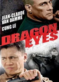 poster film Dragon Eyes