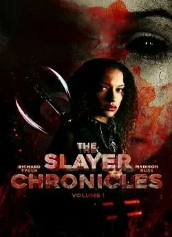 poster film The Slayer Chronicles - Volume 1