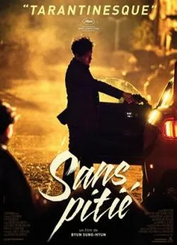 poster film Sans pitié