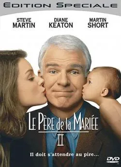 poster film Le Père de la mariée 2