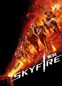 poster film Skyfire (2021)