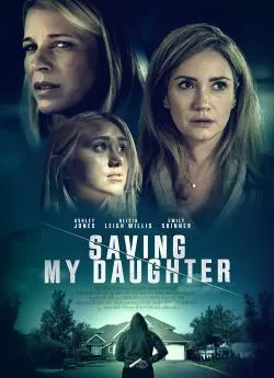 poster film Saving My Daughter