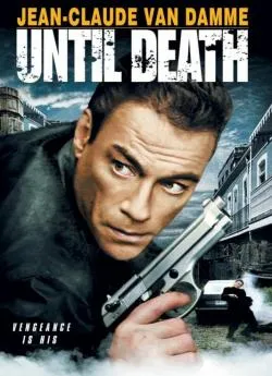 poster film Jusqu'à  la mort