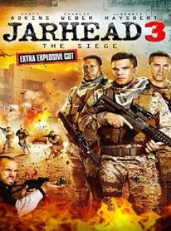 poster film Jarhead 3: The Siege