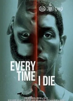 poster film Every Time I Die