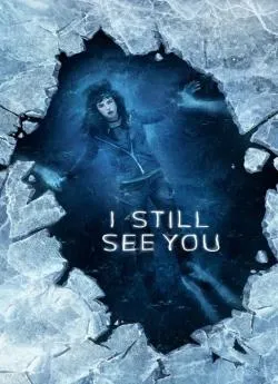 poster film I Still See You