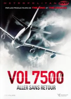 poster film Vol 7500 : aller sans retour